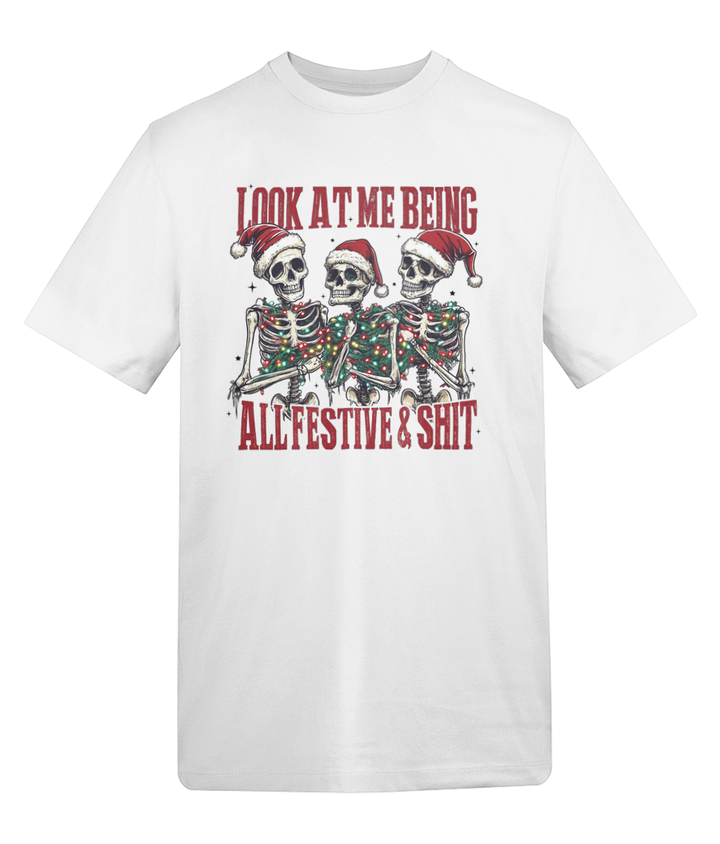 Look At Me Being All Festive Tee