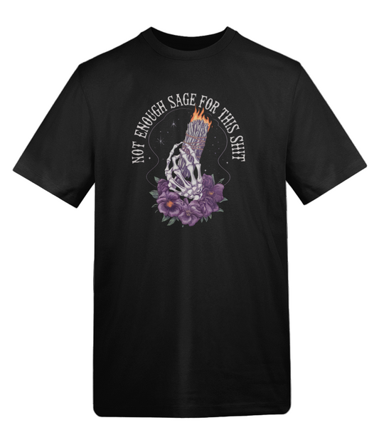 Not Enough Sage Tee